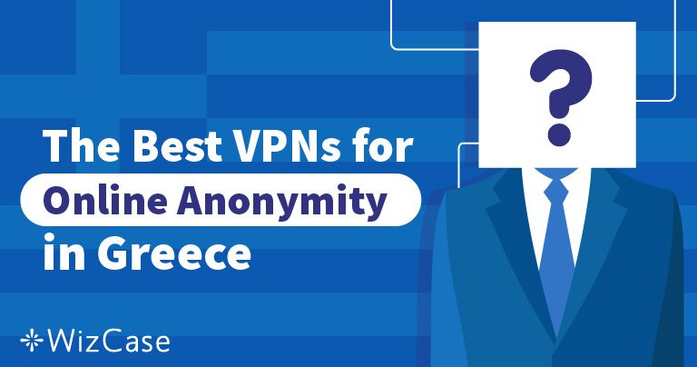 Καλύτερα VPN για την Ελλάδα 2023 (Ταχύτητα & Ασφάλεια) 2026)đ