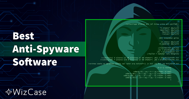 9 &Kappa;&alpha;&lambda;ύ&tau;&epsilon;&rho;&alpha; Anti-Spyware 2026 (&Alpha;&pi;&omicron;&mu;ά&kappa;&rho;&upsilon;&nu;&sigma;&eta; & &Pi;&rho;&omicron;&sigma;&tau;&alpha;&sigma;ί&alpha;)